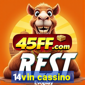 14vin cassino